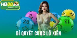 Bí Quyết Cược Lô Xiên