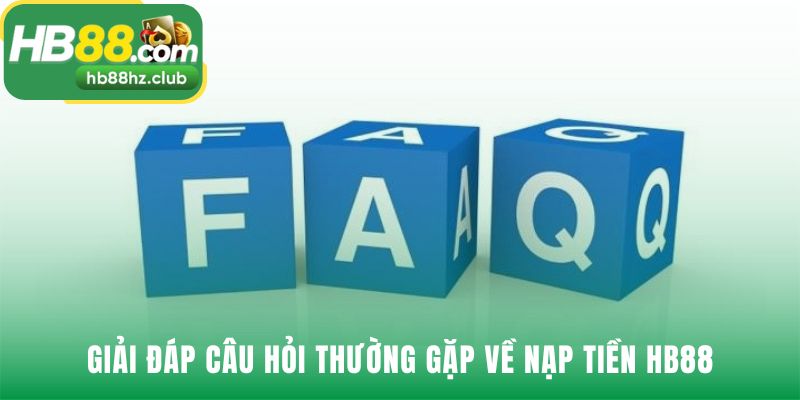 Giải đáp thắc mắc về thời gian và chi phí khi nạp tiền
